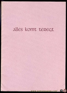 Alles komt teregt. — SELM, Bert van