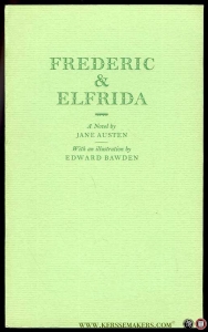 Frederic & Elfrida. A Novel. With an Illustration by Edward Bawden — AUSTEN, Jane
