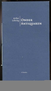 Onder Antiquaren. — LEHNING, Arthur