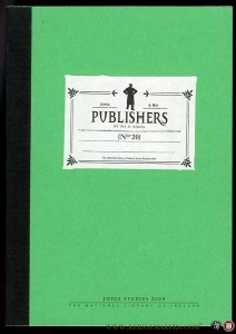 Joyce & his Publishers [N° 20] — NADEL, Ira B.