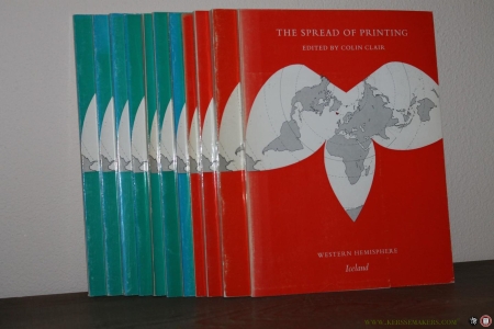 The Spread of Printing. A History of Printing outside Europe in Monographs (11 Vols. = all published) — CLAIR, Colin (edited by)