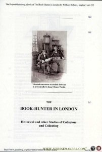 The Book-Hunter in London. Historical and Other Studies of Collectors and Collecting. — ROBERTS, William