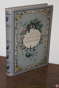 Spaziergänge eines Naturforschers. Mit Zeichnungen von Albert Wagen in Basel. — MARSHALL, William