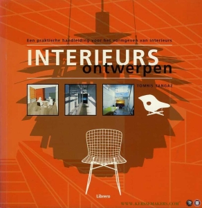 Interieurs ontwerpen. Een praktische handleiding voor het vormgeven van interieurs. — TANGAZ, Tomris