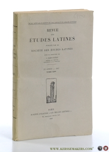 Revue des Études Latines publiée par la Société des Études Latines. 25e année - 1947. Tome XXV. — Marouzeau, J. (ed.).