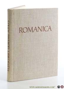 Romanica. Festschrift für Gerhard Rohlfs. — Rohlfs, Gerhard : K. Wais / W. Th. Elwert / R. Baehr / Heinrich Lausberg / Harald Weinrich.