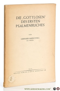Die 'Gottlosen' des ersten Psalmenbuches. — Marschall, Gerhard.