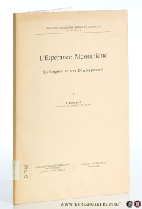 L'Espérance Messianique. Ses Origines et son Développement. — Coppens, J.