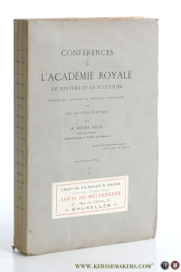 Conférences de l'académie royale de peinture et de sculpture. Recueillies, annotées et précédées d'une étude sur les artistes écrivains. — Jouin, M. Henry.