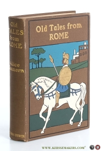 Old Tales from Rome. Illustrated. — Zimmern, Alice.