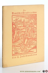 Die Deutschen Druckerzeichen des XV. Jahrhunderts. — Weil, Ernst.