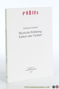Mystische Erfahrung: Einheit oder Vielfalt? — Schmidt, Korbinian.