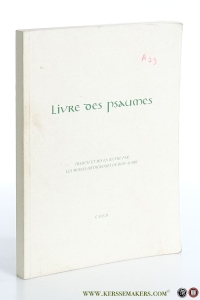 Livre des psaumes. Traduit et mis en oeuvre par les moines orthodoxes de Bois-Aubry. — Bois-Aubry.