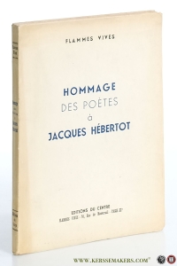 Hommage des poètes [ dedication copy, signed ]. — Hébertot, Jacques.