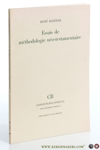 Essais de méthodologie néo-testamentaire. — Kieffer, René.