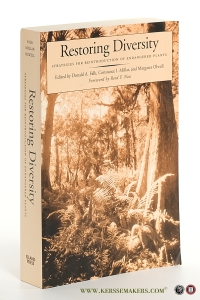 Restoring Diversity. Strategies for Reintroduction of Endangered Plants. Foreword by Reed F. Noss. — Falk, Donald A. / Constance I. Millar / Margaret Olwell (eds.).