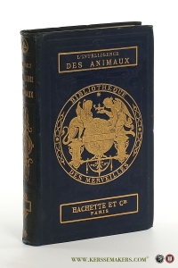 L'intelligence des animaux. Troisième édition. — Menault, Ernest.