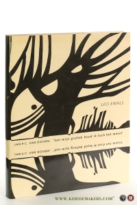 Jan P.C. van Doorn: ' van mijn grafiek houd ik toch het meest '. — Ewals. Leo