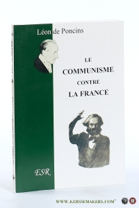Le communisme contre la France. — Poncins, Léon De.
