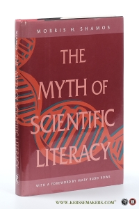 The myth of scientific literacy. — Shamos, Morris H.