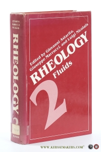 Rheology Volume 2: Fluids. [ VIII International Congress on Rheology ]. — Astarita, Giovanni / Giuseppe Marrucci / Luigi Nicolais (eds.).