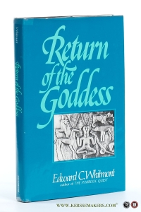 Return of the Goddess. — Whitmont, Edward C.