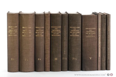 Dokumentation der Vertreibung der Deutschen aus Ost-Mitteleuropa Band I/1, I/2, I/3, II, III, IV/1, IV/2, V und Beihefte 1, 2 & 3 [ 11 Banden vollständig ]. — Theodor Schieder (ed.).