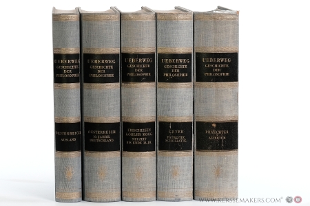 Friedrich Ueberwegs Grundriss der Geschichte der Philosophie. (5 volumes). — Ueberweg, Friedrich.