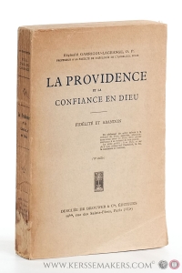 La providence et la confiance en Dieu. Fidélité et Abandon (6e mille). — Garrigou-Lagrange, Réginald.