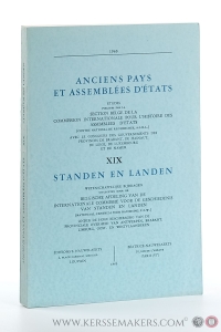 [ Blijde Inkomsten, Joyeuses Entrées ] De Blijde Inkomst van 1536 in het Abdijarchief te Tongerlo / De Vrijheidsgedachte in de Blijde Inkomste van 1356 / 's-Hertogenbosch en de Blijde Inkomste / De Blijde Inkomste en de Opstand tegen Filips II / Un commentaire nominaliste de la 'Politique' d'Aristote: Jean Buridan / La Fonction de 'Gubernator' en Prusse et son Evolution / Joyeuses Entrées à Cambrai (1482-1529). — Koyen, Milo H. / Bernard H.D. Hermensdorf / Louis P.L. Pirenne / H. de la Fontaine Verwey / Mario Grignaschi / Karol Gorski / Cyrille Thelliez.