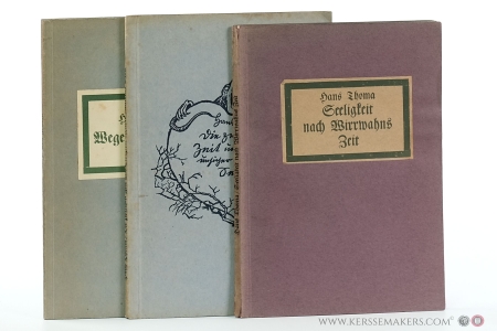 Seeligkeit nach Wirrwahns Zeit / Wege zum Frieden & Die zwischen Zeit und Ewigkeit unsicher flatternde Seele [ 3 books together ]. — Thoma, Hans.