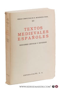 Textos medievales españoles. Ediciones críticas y estudios. — Pidal, Menéndez.