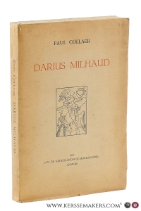Darius Milhaud. — Collaer, Paul.