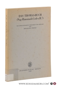 Das Thomas-Buch (Nag-Hammadi-Codex II,7). Neu herausgegeben, übersetzt und erklärt. — Schenke, Hans-Martin.