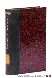 L'eucharistie et la pénitence durant les six premiers siècles de l'église. Deuxième Édition. — Decker, Michiel / E. Ricard.