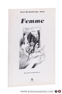 Femme. Illustrations de Roland Materne. — Berditchevsky - Jadot, Irène.