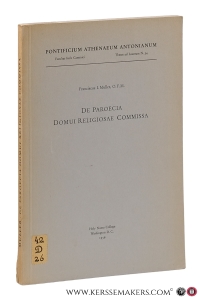 De Paroecia Domui Religiosae Commissa. — Muller, Franciscus I.