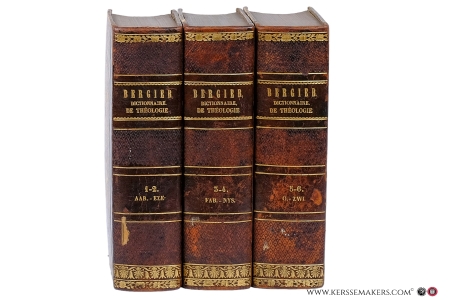 Dictionnaire de Theologie par L'abbe Bergier [ 6 volumes in 3 bindings , Aar-Zwi (complete) ]. — Bergier.