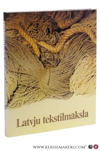 Latvju Tekstilmaksla = Latvian Tapestry. — Kalniete, Sandra.