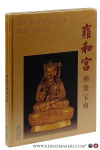Buddhist Statues in Yonghegong. — Lu You (ed.).