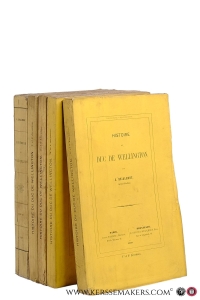 Histoire du Duc de Wellington. (3 volumes in 5 bindings). — Brialmont, A.
