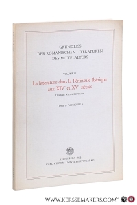 La littérature dans la Péninsule Ibérique aux XIVe et XVe siècles. Tome 1. Fascicule 4. I. Prosa narrativa de ficción. II. Los poemas narrativos del siglo XIV. III. El Libro de buen amor, de Juin Ruiz, Acipreste de Hita. IV. El Romancero hispánico. V. La literatura española aljamiado-morisca. — Mettmann, Walter (ed.).