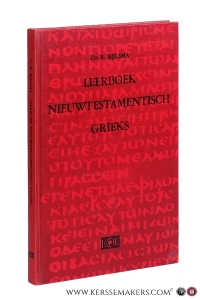 Leerboek Nieuwtestamentisch Grieks. Tweede herziene druk. — Bijlsma, R.