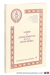 Saber y conocimiento en la edad media. — Menjot, Denis / Miguel Martinez Lopez / Manuela Marin Nino / a.o.
