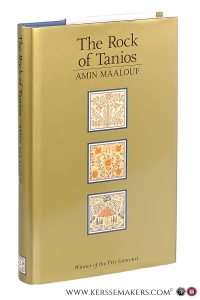 The Rock of Tanios. Translated by Dorothy S. Blair. — Maalouf, Amin.