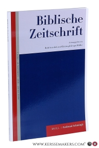 Biblische Zeitschrift. Volume 65 (2021) Heft 1. — Scoralick, Prof. Dr. Ruth / Christoph Gregor Müller / a.o. (eds.).