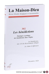 Les bénédictions. Théologie et pratique des bénédictions dans l'Église. — Bricout, H. / M. Klöckener / M. Vennemann / a.o.