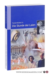 Die Stunde der Laien. — Morales, Tomás.