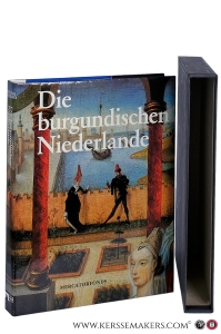 Die burgundischen Niederlande. — Prevenier, Walter / Wim Blockmans.