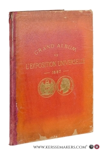Grand Album de L'Exposition Universelle 1867. 150 Dessins par les premiers artistes de la France et de L'Etranger. — Exposition Universelle: